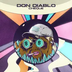Cheque - Single by Don Diablo album reviews, ratings, credits