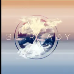 Be Ready by Beloved album reviews, ratings, credits