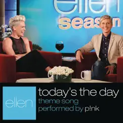 Today's the Day - Single by P!nk album reviews, ratings, credits