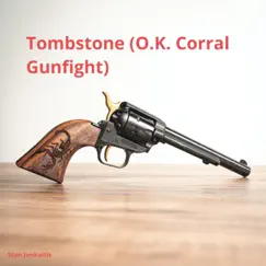 Tombstone (O.K. Corral Gunfight) Song Lyrics