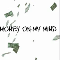 Money on My Mind - Single by REZZ THE GHOST album reviews, ratings, credits