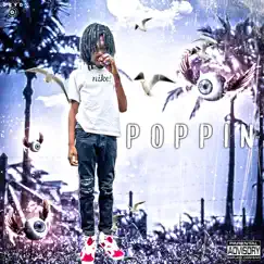 Poppin - Single by SeanFrmP album reviews, ratings, credits