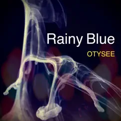 Rainy Blue Song Lyrics