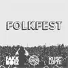Folkfest song lyrics