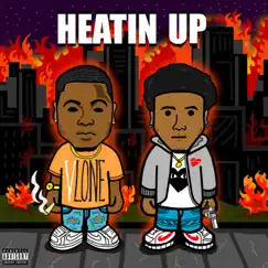 Heatin Up (feat. Nino Atm) Song Lyrics