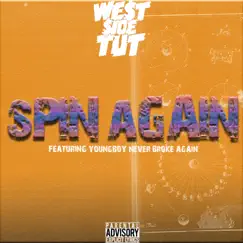 Spin Again (feat. YoungBoy Never Broke Again) - Single by Westside Tut album reviews, ratings, credits