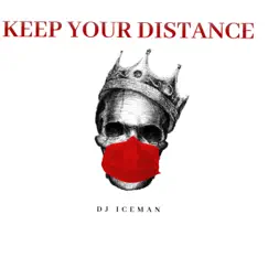 Keep Your Distance Song Lyrics