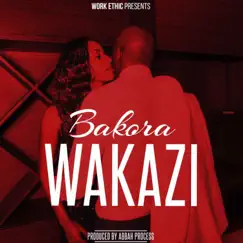 Bakora - Single by Wakazi album reviews, ratings, credits