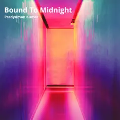 Bound to Midnight Song Lyrics