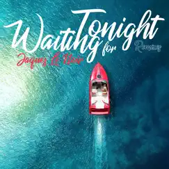 Waiting for Tonight (Voyage Edit) Song Lyrics