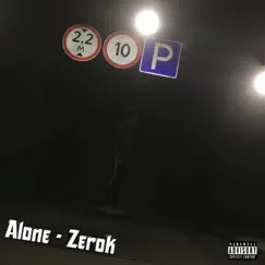 Alone - Single by Zero-K album reviews, ratings, credits