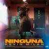 Ninguna - Single album lyrics, reviews, download