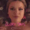 Glory Days - Single album lyrics, reviews, download