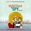 Smile Real Nice (From the ATV+ Original Series “Harriet the Spy”) - Single album lyrics, reviews, download