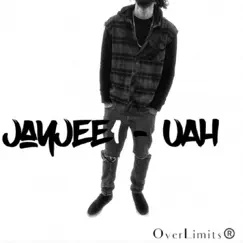 Uah - Single by JayjeeOne album reviews, ratings, credits