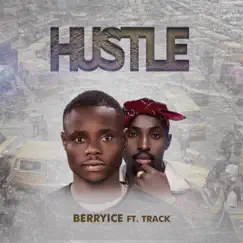 Hustle (feat. Track) Song Lyrics
