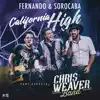 California High (feat. Chris Weaver Band) - Single album lyrics, reviews, download