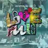 Love Me (feat. King Elway) - Single album lyrics, reviews, download