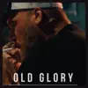 Old Glory - Single album lyrics, reviews, download