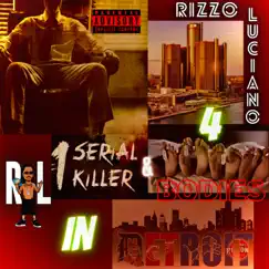 1 Serial Killer & 4 Bodies In Detroit EP by Rizzo Luciano album reviews, ratings, credits