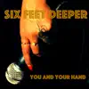 You and Your Hand - Single album lyrics, reviews, download