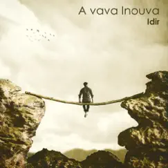 A Vava Inouva (Summer Edition 2018) - Single by Idir album reviews, ratings, credits