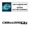 Got Me Burning (feat. Dionne) - Single album lyrics, reviews, download
