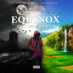 Equinox - Single by Oliver Joseph album reviews, ratings, credits