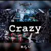 Crazzy (feat. Gemini Soul) - Single album lyrics, reviews, download