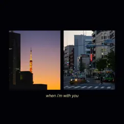When I'm With You - Single by Ketsune album reviews, ratings, credits