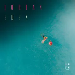 Eden - Single by Lorean album reviews, ratings, credits