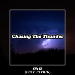 Chasing the Thunder (feat. Patrik) [Radio Edit] Song Lyrics