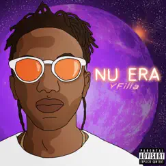 NU ERA, Vol. 1, Pt. 1 - EP by YFilla album reviews, ratings, credits