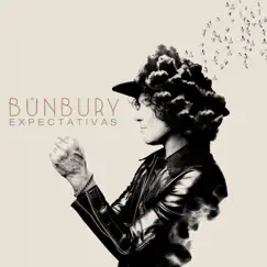 Expectativas by Bunbury album reviews, ratings, credits