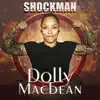 Dolly Macbean (Official Anthem) - Single album lyrics, reviews, download