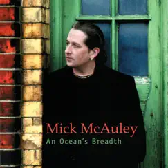 An Ocean's Breadth by Mick McAuley album reviews, ratings, credits