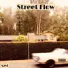 Street Flow - Single album lyrics, reviews, download
