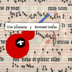 Revenant Psalms by Tim Slemmons album reviews, ratings, credits