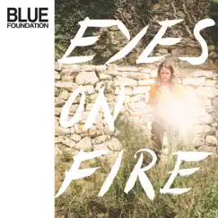 Eyes on Fire (feat. Kirstine Stubbe Teglbjærg) [4 Ave Version] Song Lyrics