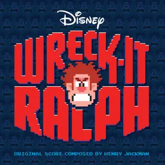 Wreck-It Ralph (Original Score) by Various Artists album download