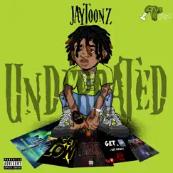Underrated - EP by Jaytoonz album reviews, ratings, credits