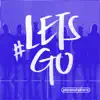 Let's Go (Live) album lyrics, reviews, download