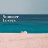 Summer Lovers album lyrics, reviews, download