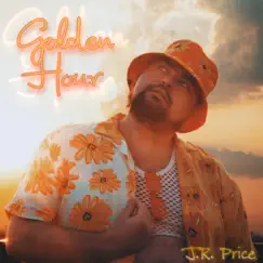 Golden Hour - Single by J.R. Price album reviews, ratings, credits