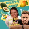 Aguacate Mango (feat. Felix Cumbe) - Single album lyrics, reviews, download