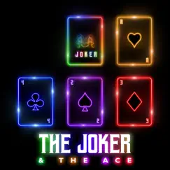 The Joker & the Ace Song Lyrics