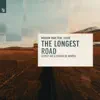 The Longest Road (feat. Lissie) [Fancy Inc & Bruno B Remix] - Single album lyrics, reviews, download