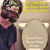 Good Nice Name Poop Songs album lyrics, reviews, download
