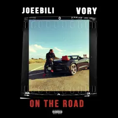On the Road (feat. Vory) - Single by JoeeBilli album reviews, ratings, credits