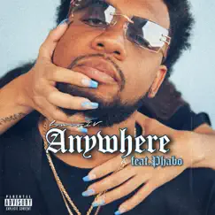 Anywhere (feat. Phabo) - Single by Louis IV album reviews, ratings, credits